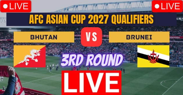 Bhutan vs Brunei, 3rd_Round Football Match Live_Score Link Today