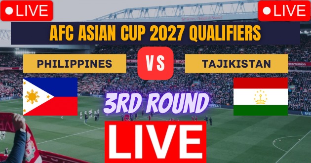 Philippines vs Tajikistan, 3rd_Round Football Match Live_Score Link Today