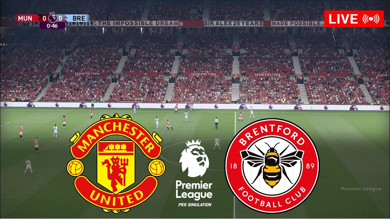 Manchester United vs Brentford Live Stream