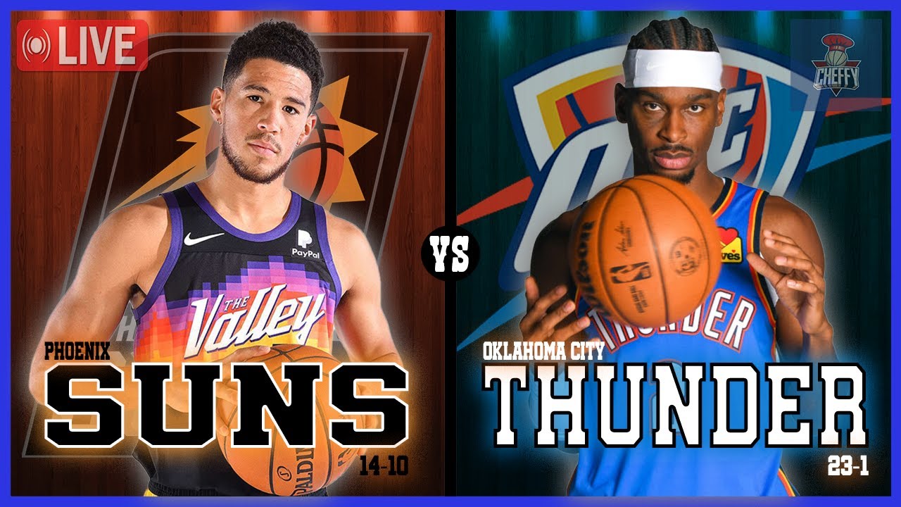 THUNDER vs SUNS Live Today
